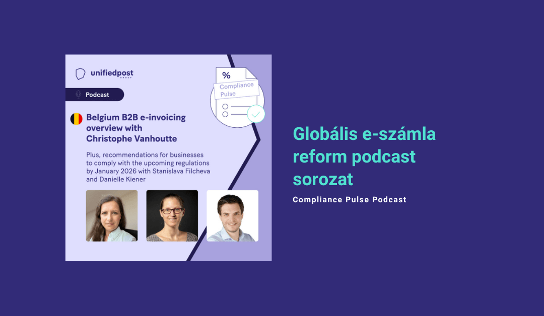 Belga elektronikus számla reform a COMPLIANCE PULSE PODCAST legújabb adásában