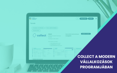 A Collect e-számlafogadó megoldás a Modern Vállalkozások Programjában is elérhető